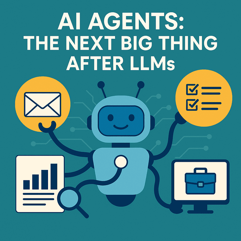 AI Agents: The Next Big Thing After LLMs